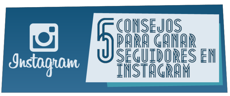 Consejos para ganar seguidores en Instagram