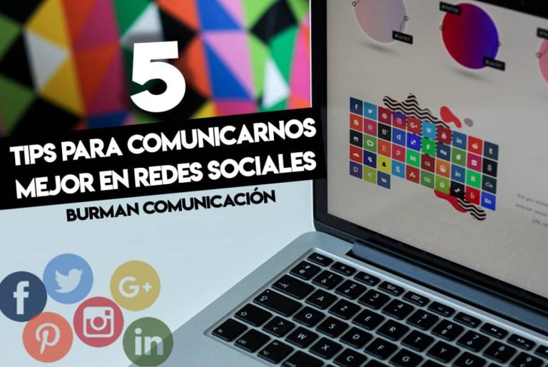5 TIPS PARA COMUNCARNOS MEJOR EN REDES SOCIALES